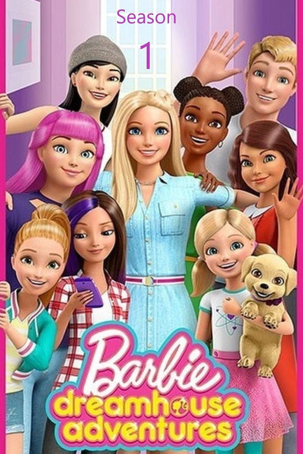 Barbie Dreamhouse Adventures (Phần 1) - Barbie Dreamhouse Adventures (Season 1) (2018)