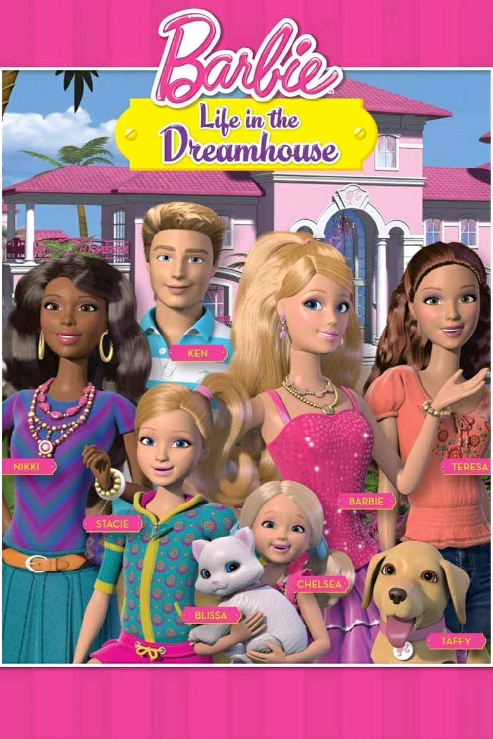 Barbie Và Ngôi Nhà Trong Mơ - Barbie: Life In The Dreamhouse (2012)