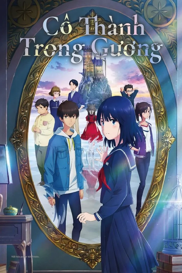 Cô Thành Trong Gương - Lonely Castle In The Mirror (2022)